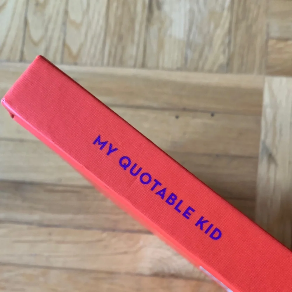My Quotable Kid - NEW! - Journal - Chronicle Books